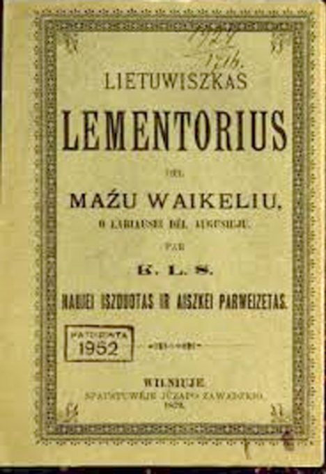 „Elementorius“ – viena populiariausių lietuviškų knygų, kurias vaikams mokyti naudojo Rokiškio krašto daraktoriai.